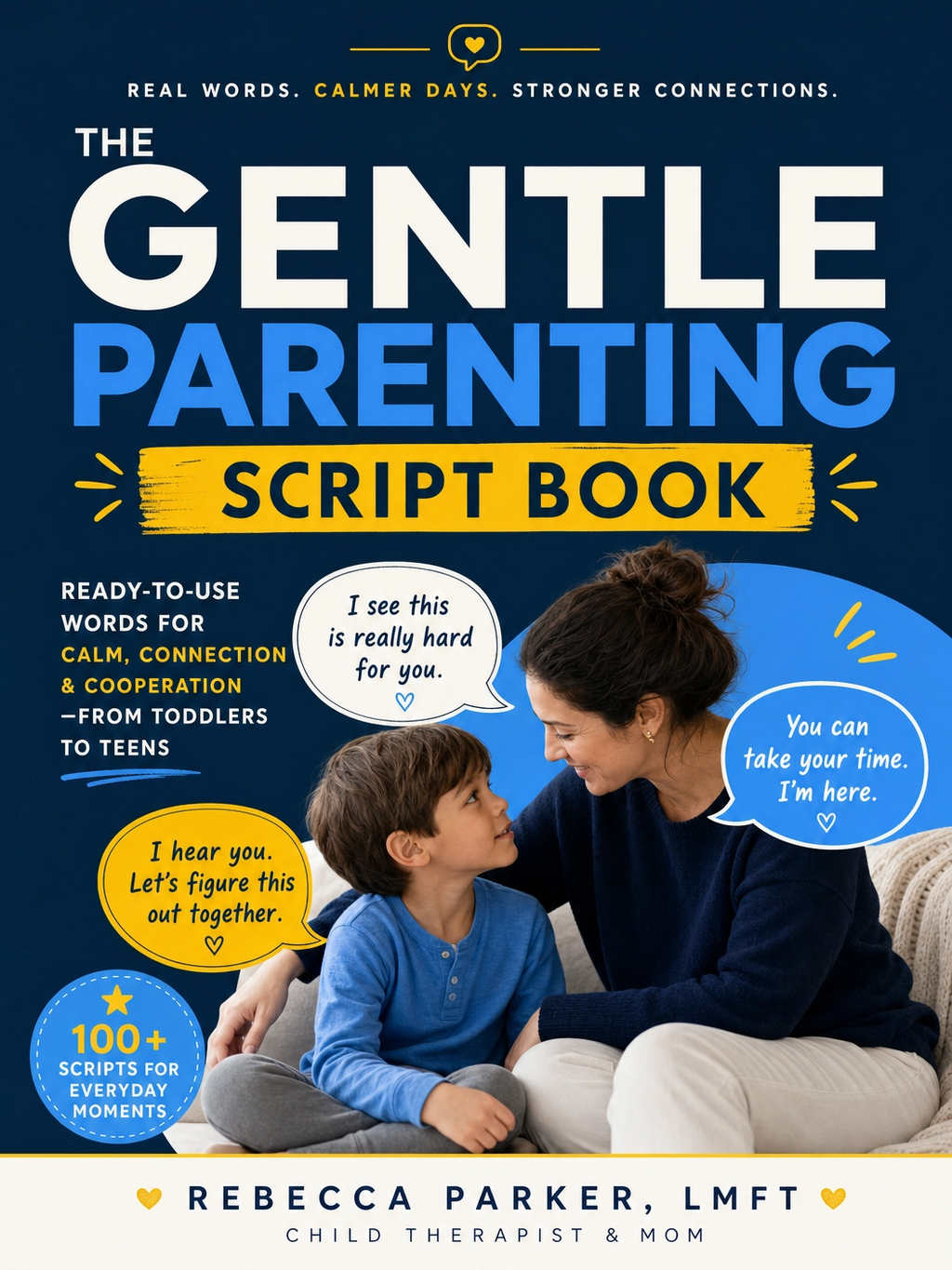 The Gentle Parenting Script