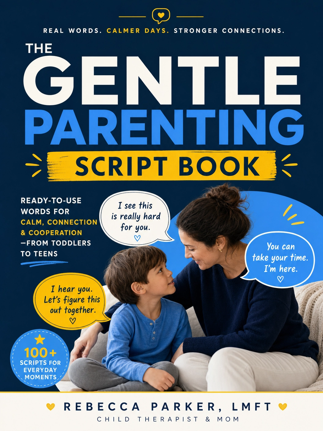 The Gentle Parenting Script