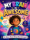 My Brain Is Awesome!