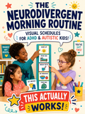 The Neurodivergent Morning Routine